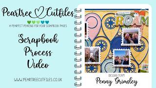 Scrapbook Process | Single Page | “Roam” | Travel | Peartree Cutfiles + Simple Stories | Layout 100
