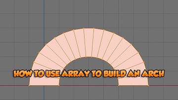 How to use Array to build an arch - Blender 2.8 Tutorial