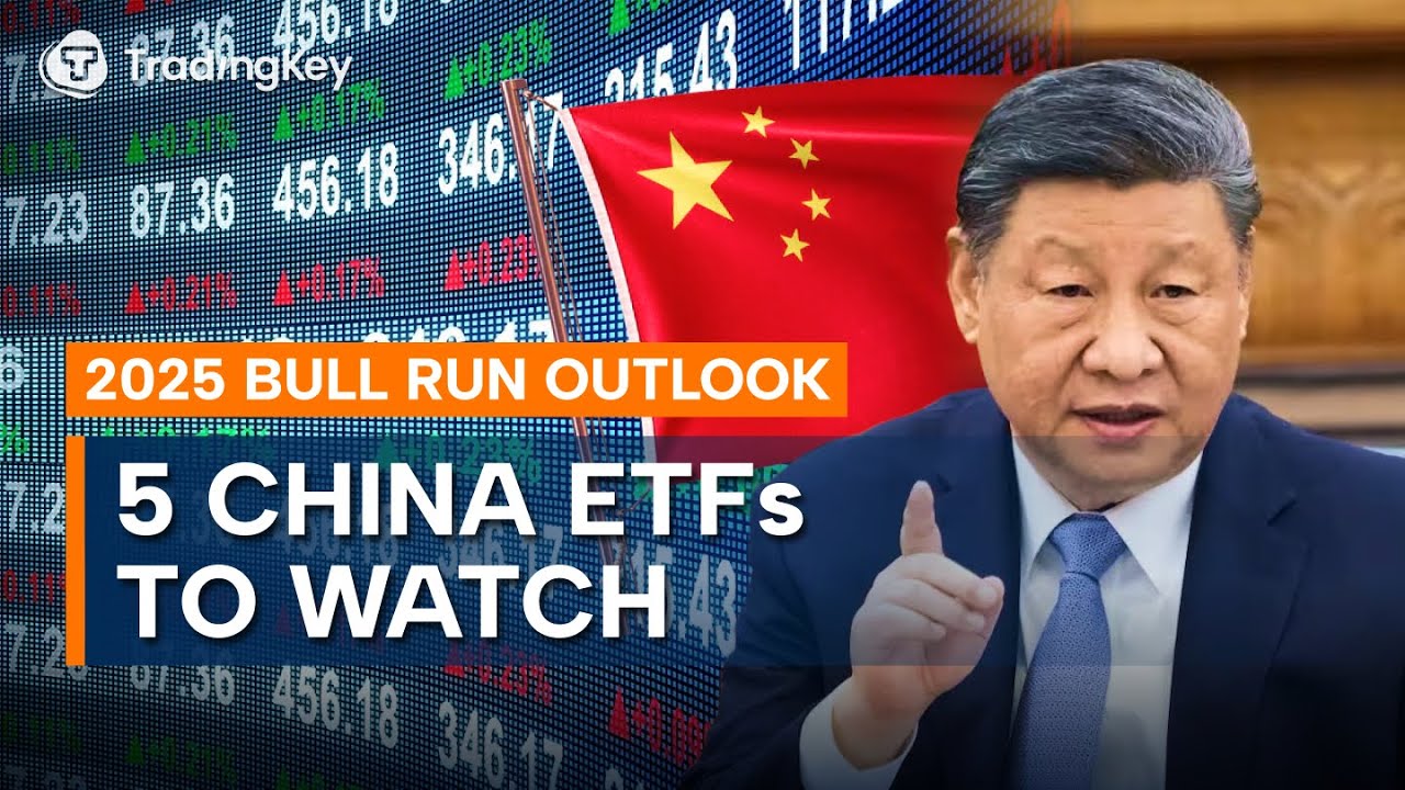 Top 5 China ETFs You NEED to Watch in 2025 | China’s Bull Run Outlook | KWEB, YINN, FXI, GXC, PGJ