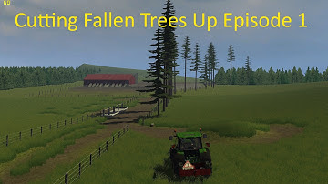 Farming Simulator 2013 Cutting Up Fallen Trees E1