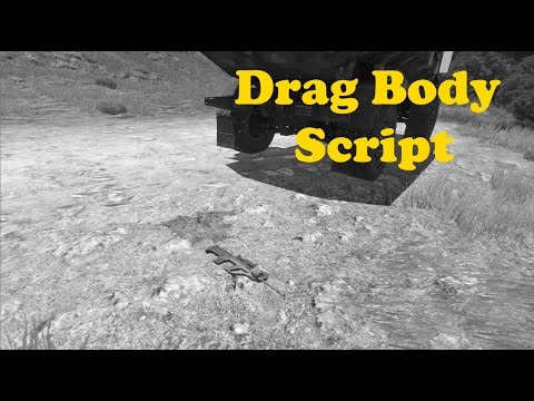 ArmA 3 | Drag Body Script