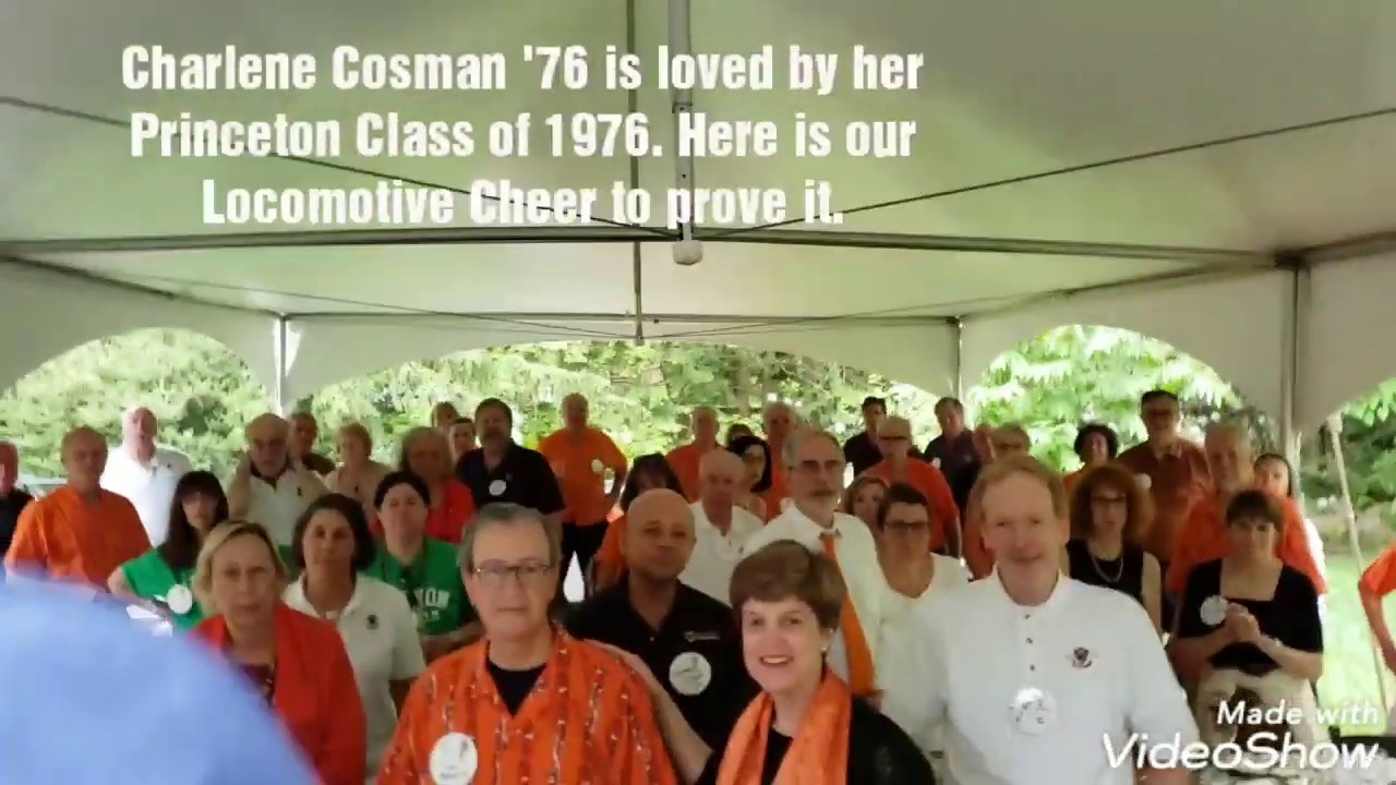 Charlene Cosman Princeton Class of 1976 Locomotive Cheer 6-1-2019