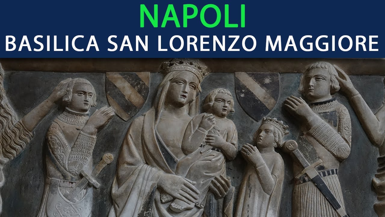 NAPOLI - Basilica di San Lorenzo Maggiore