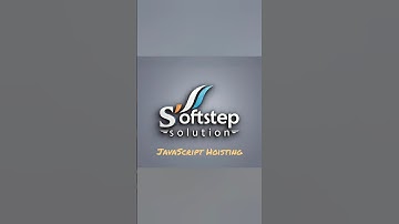 Understanding hoisting in JavaScript #js #hoisting #learnjs #shorts #softstep #softstepsolution