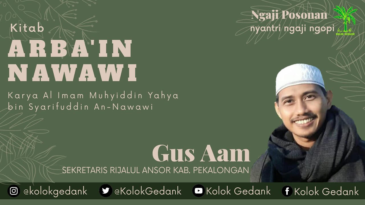 Ngaji Kitab Arba'in Nawawi hari ke #1