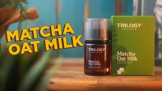 MATCHA OAT MILK BY TRILOGY ARTISAN