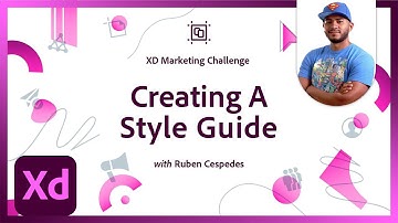 Creating A Style Guide In Minutes | Xd Marketing Challenge | Adobe Creative Cloud