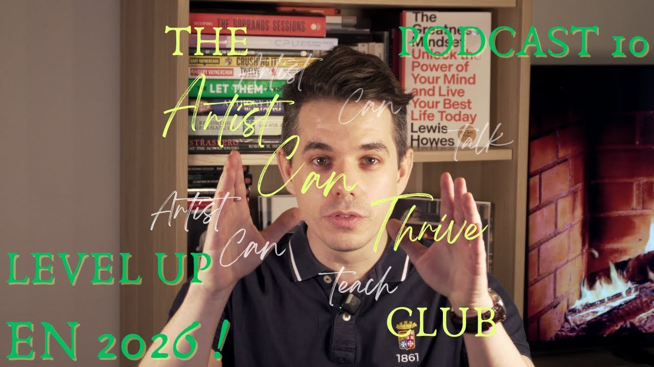 Level Up en 2026 : Vis ta vie d’artiste comme un jeu vidéo | THE ACT Club