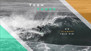 TOSH TUDOR | 5’5 DIAMOND TWIN FIN
