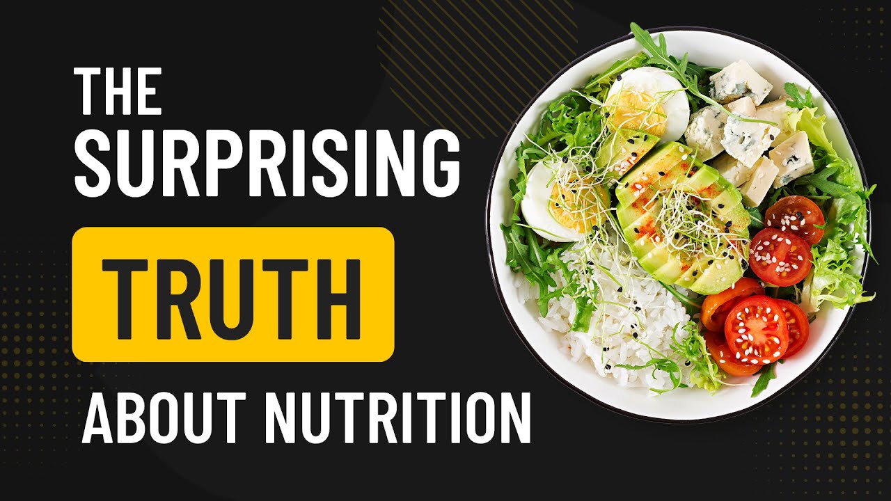 The Shocking Truth about Today's Nutrition - YouTube