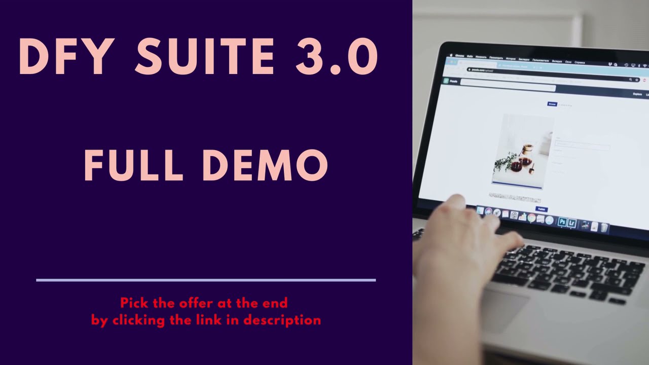 DFY Suite 3.0 full Product Demo- What makes DFY Suite 3.0 BETTER, FASTER And MORE IRRESISTIBLE!!