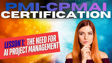 CPMAI Certification Course Lesson 1 | The Need for AI Project Management