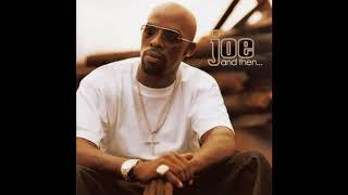 03 Joe - More & More