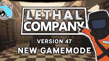 A Guide to Update 47 in Lethal Company (NEW GAMEMODE)