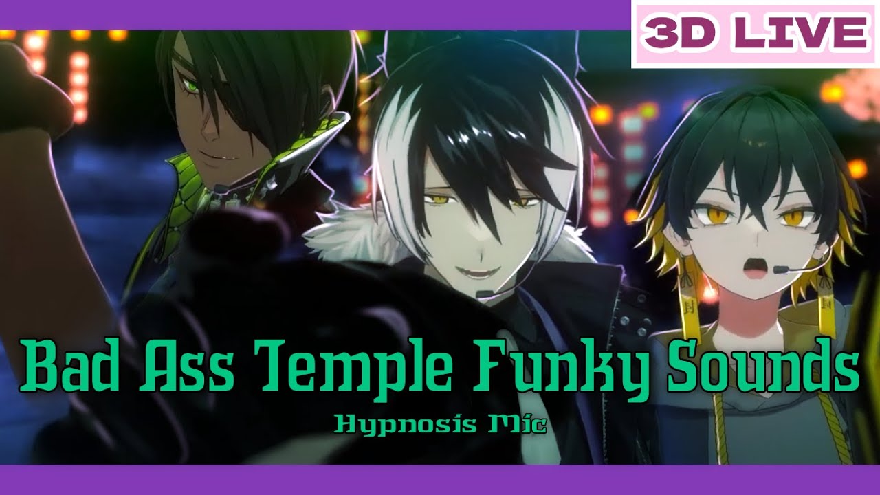 Bad Ass Temple Funky Sounds by Kageyama Shien, Aragami Oga, Yatogami Fuma(HOLOSTARS 3D eng sub clip)