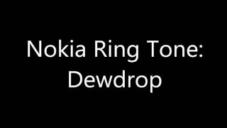 Nokia Ringtone  Dewdrop
