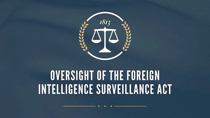 Oversight of the Foreign Intelligence Surveillance Act