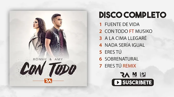 NUEVA MSICA CRISTIANA | RONNIE & AMY - CON TODO (D...