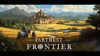 Farthest Frontier - Teil 11 - Nahrungsressourcen ausbauen , wir setzen auf Landwirtschaft und Vieh