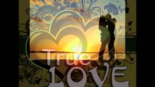 RONNIE GREEN feat MIRIAN BLACK - TRUE LOVE - with lyrcis