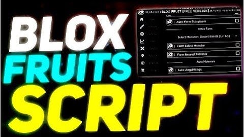 [UPDATED] Roblox Blox Fruits Hack Script GUI: Auto Farm, Devil Fruit SNIPER DUPE HACK! PASTEBIN 2023
