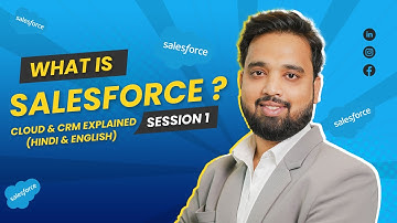 What is Salesforce? | Session 1: Cloud Computing & CRM Explained (Hindi + English)