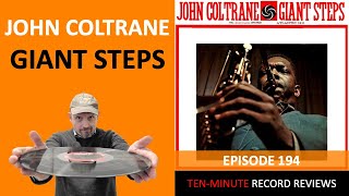 John Coltrane - Giant Steps (Episode 194)