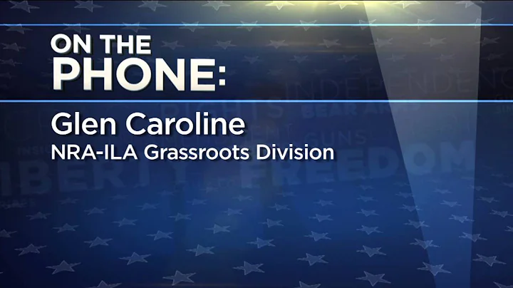 Glen Caroline from NRA's Grassroots Division on Getting Involved in the Elections