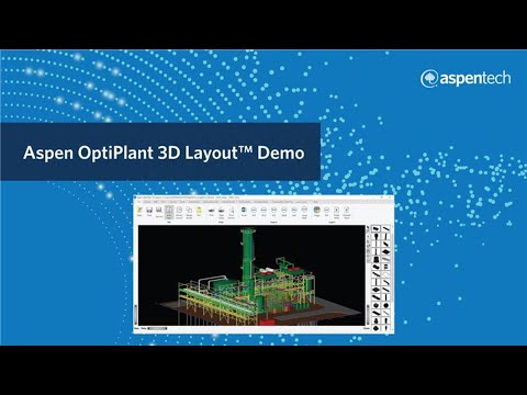 Aspen OptiPlant 3D Layout™ Demo