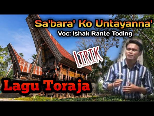 Sa'bara' Ko Untayanna' - Ishak Rante Toding Lyric class=