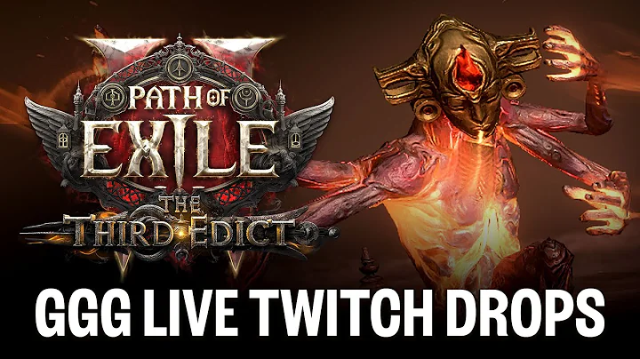 Path of Exile 2: The Third Edict Livestream Twitch Drops