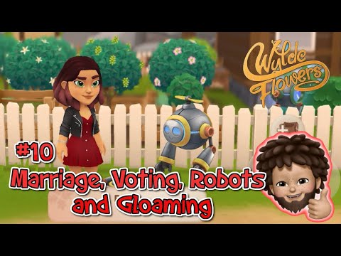 Wylde Flowers - # 10 | Marriage, Voting, Robots and the Gloaming | Apple Arcade