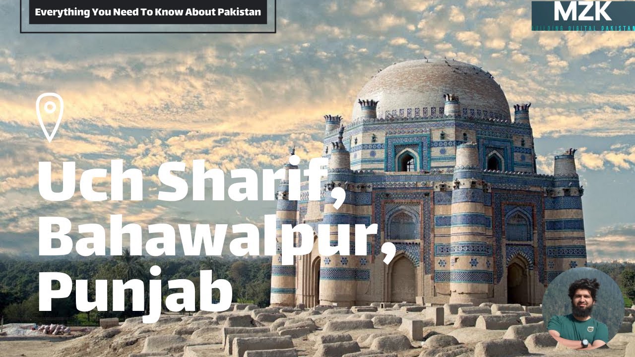 Everything You Need To Know About Pakistan:  Uch Sharif | Bahawalpur | Punjab 034