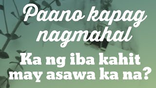 Paano Kapag Na-Inlove Ka Sa Iba Kahit May Asawa Ka Na Chamie Chumz Family Talk