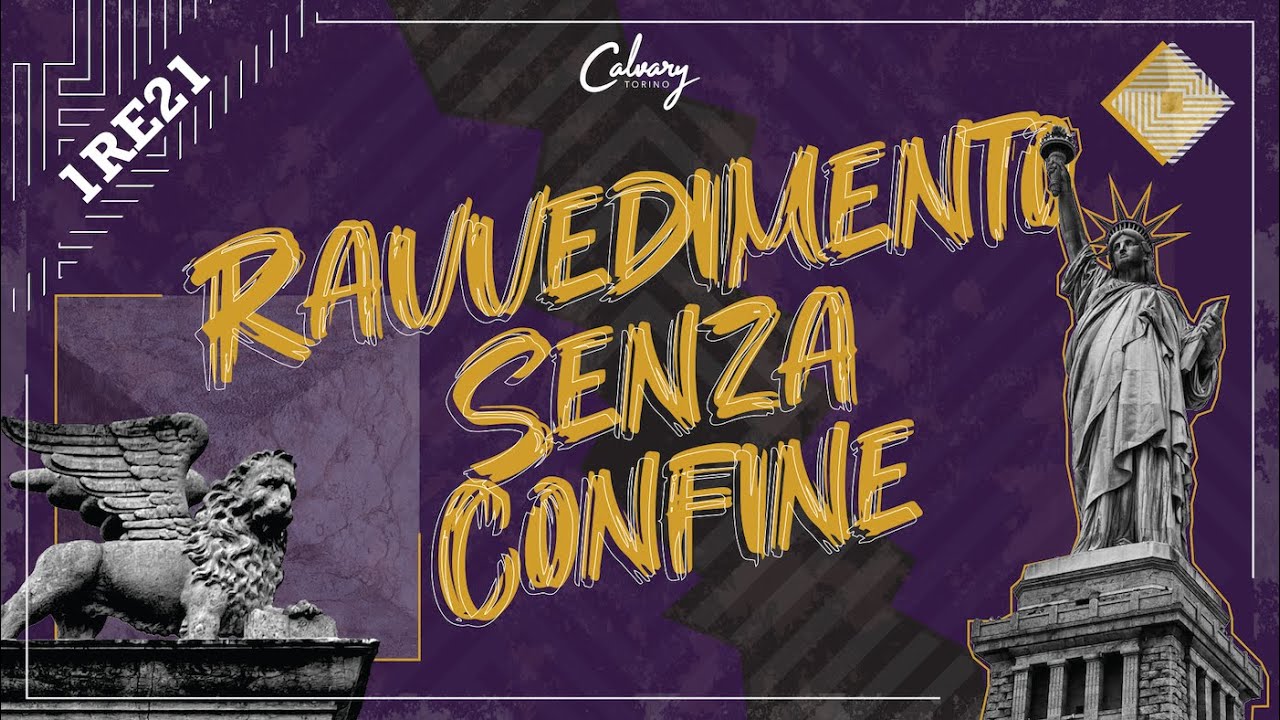 1 Re 21 // Ravvedimento Senza Confine