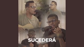 Sucederá (Living Room Session)