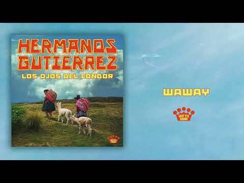Hermanos Gutiérrez - "Waway" [Official Audio]