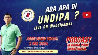 Ada Apa di UNDIPA ? Podcast Prodi Bisnis Digital Universitas Dipa Makassar