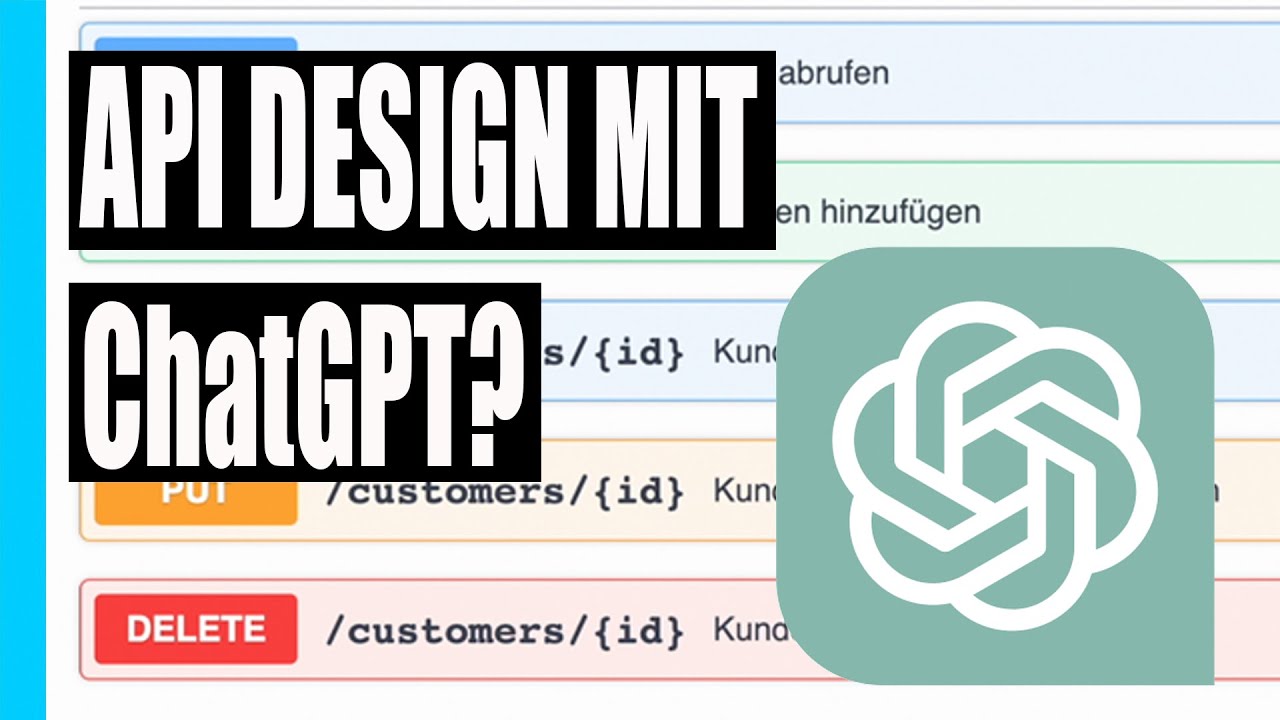API Design mit ChatGPT - Erstelle mir eine OpenAPI! - YouTube