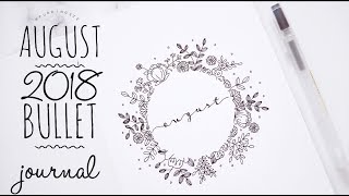 Plan With Me - August 2018 Bullet Journal Setup