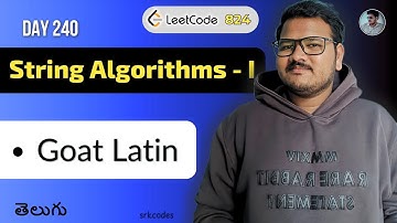 Leetcode 824: Goat Latin in Telugu | Python String Manipulation | srkcodes