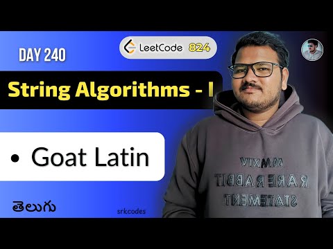 Leetcode 824: Goat Latin in Telugu | Python String Manipulation | srkcodes