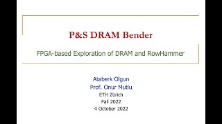 P&S DRAM Bender: DRAM Bender Tutorial (Fall 2022)