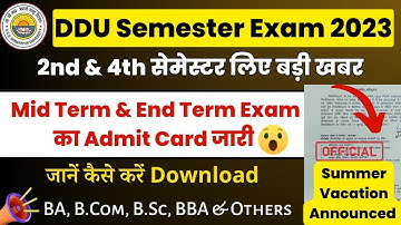 DDU 2nd & 4th Semester Exam 2023 Time Table Announced 😍| Mid/End Term Exam | Ba, Bcom, Bsc, bba, bca