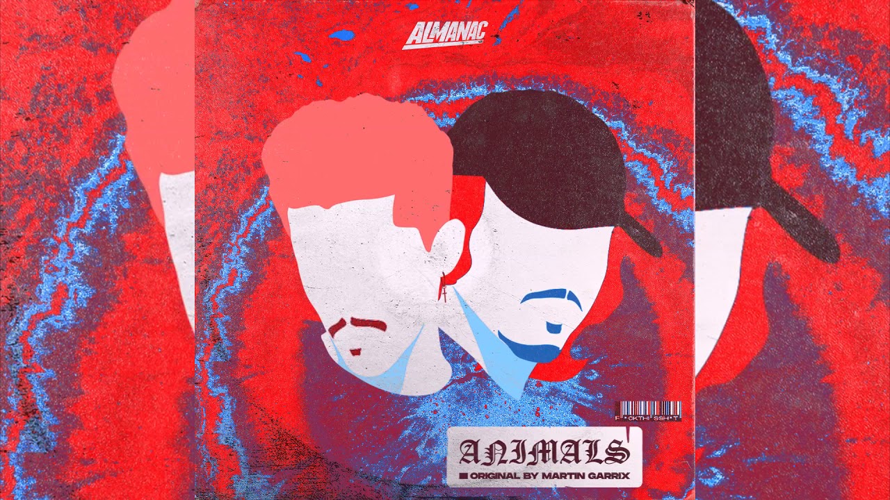 Almanac - Animals (Original by Martin Garrix)