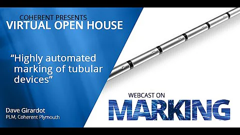 Coherent | Highly Automated Laser Marking of Tubul...