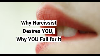 Why Narcissist Desires YOU, Why YOU Fall for It (Conation, Doxastic Voluntarism, Base Rate Fallacy)