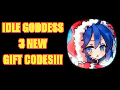 Video Idle Goddess 3 New Gift Codes for Android, iOS Mobile... - youtube