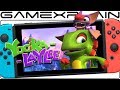 Is Yooka-Laylee Better on Nintendo Switch? - Review Follow-up