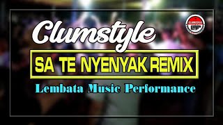 Clumztyle - Remix Sa Te Nyenyak___L.M.P